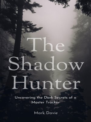 cover image of The Shadow Hunter
